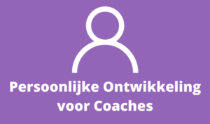 Persoonlijke ontwikkeling voor coaches