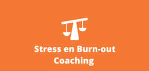 Stress en Burn-out Coaching